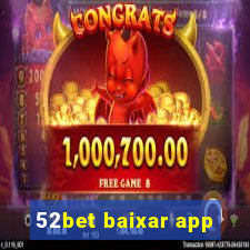 52bet baixar app